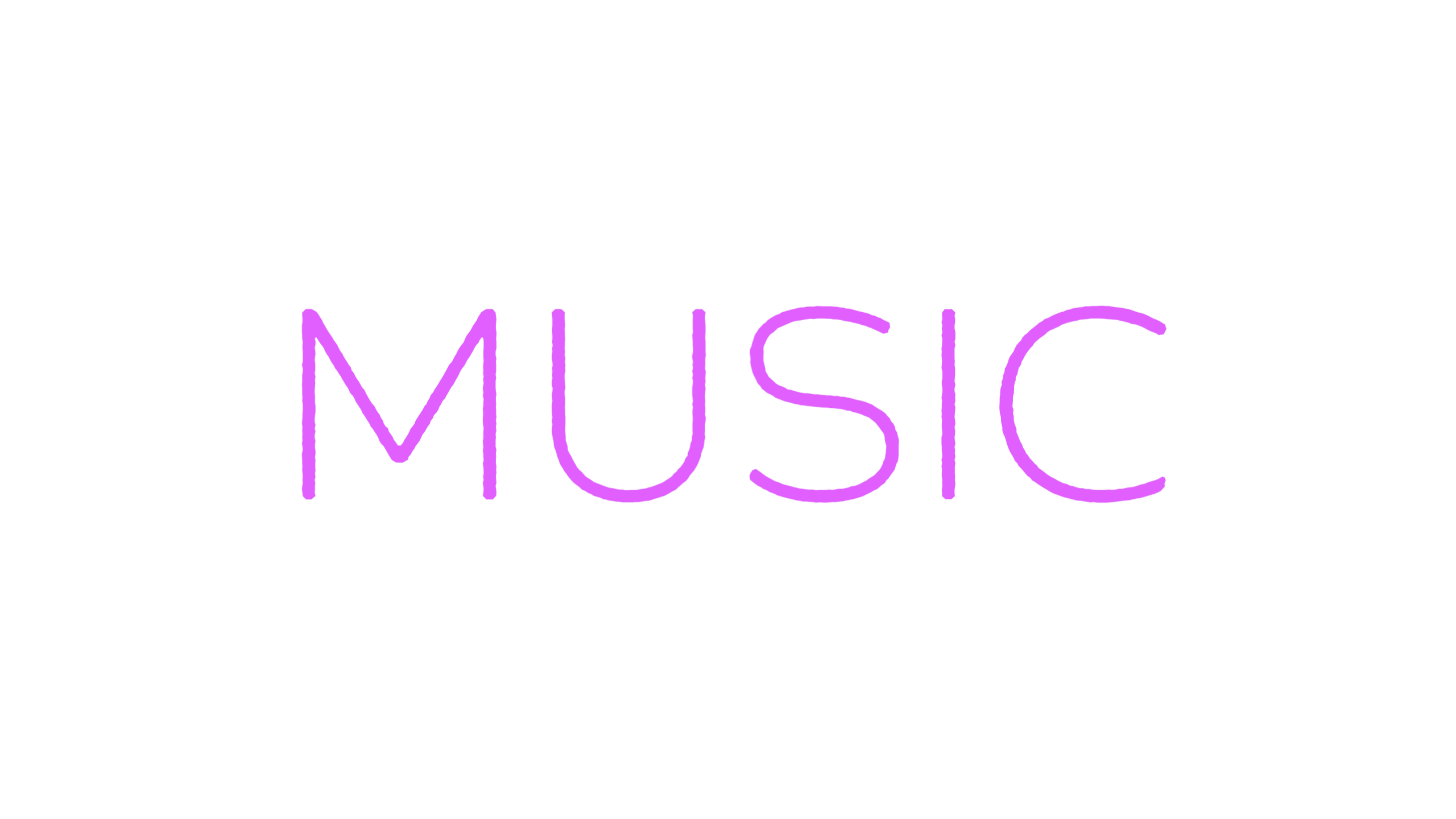 MUSIC